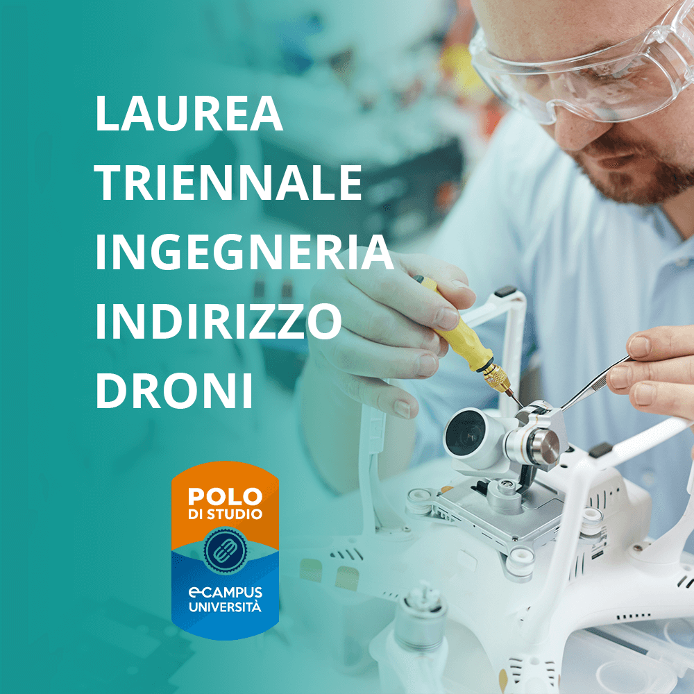 Corso di Laurea Triennale eCampus in L-8 Ingegneria Informatica e dell'Automazione indirizzo Droni